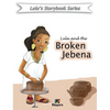 Lula and the Broken Jebena - Hardcover