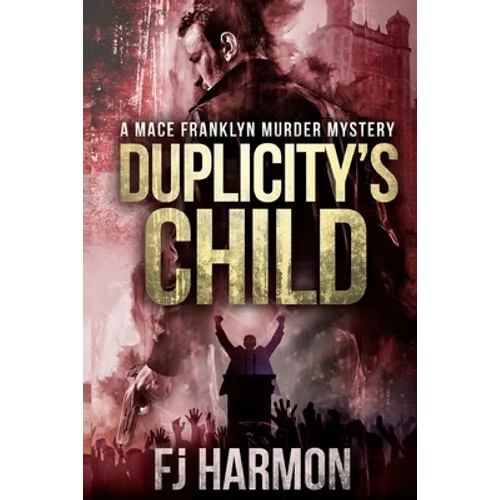 Duplicity's Child: Murder Mystery - Paperback