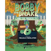 Bobby the Snake and the Broken TV - Paperback