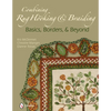 Combining Rug Hooking & Braiding: Basics, Borders, & Beyond - Hardcover