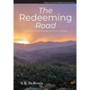 The Redeeming Road - Paperback