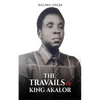 The Travails of King Akalor - Paperback