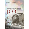 The Book of Job: A History of Interpretation and a Commentary - Hardcover