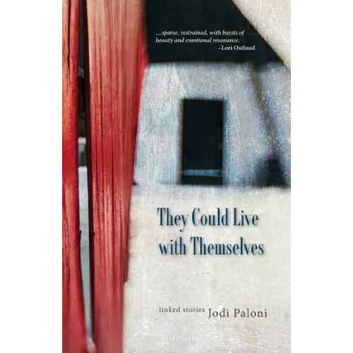 They Could Live with Themselves - Paperback