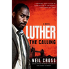 Luther: The Calling - Paperback