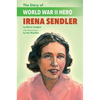 The Story of World War II Hero Irena Sendler - Paperback