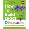 How to Build Lego Dinosaurs - Hardcover