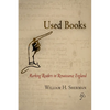 Used Books: Marking Readers in Renaissance England - Paperback