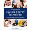 Muscle Energy Techniques, Second Edition: A Practical Guide for Physical Therapists - Paperback