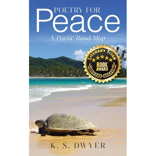Poetry for Peace: A Poetic Road Map - Paperback