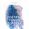 Poetry Tuned to My Ear - Paperback