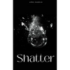 Shatter - Paperback