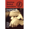 The American Medical Association Essential Guide to Hypertension - Paperback
