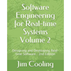 Software Engineering for Real-time Systems Volume 2: Designing and Developing Real-time Software - Paperback