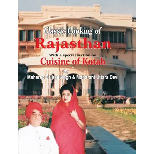 Classic Cooking of Rajasthan (Cuisine of Kotah) - Paperback