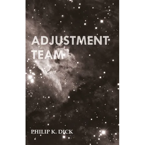 Adjustment Team - Paperback