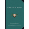 Marriage In Heaven - Paperback