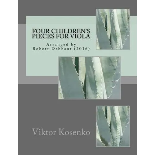 Four Children's Pieces: Arranged by Robert Debbaut (2016) - Paperback