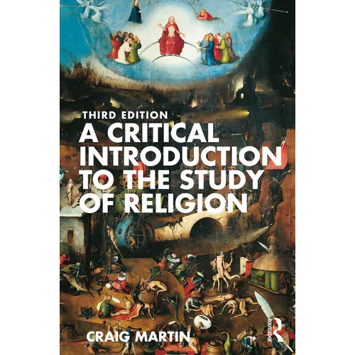 A Critical Introduction to the Study of Religion - Paperback