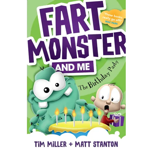 Fart Monster and Me: The Birthday Party: (Fart Monster and Me, #3) - Paperback