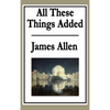 All These Things Added - Hardcover