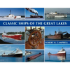 Classic Ships of the Great Lakes - Paperback
