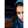 Five Sisters: A Modern Novel of Kurdish Women - Paperback