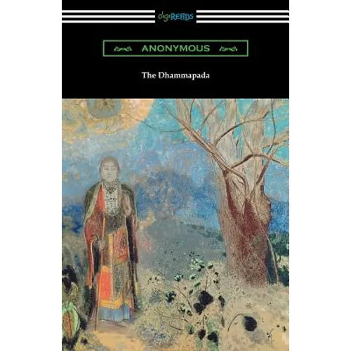 The Dhammapada (Translated by Albert J. Edmunds) - Paperback