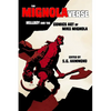 The Mignolaverse: Hellboy and the Comics Art of Mike Mignola - Paperback