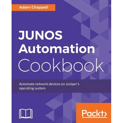 JUNOS Automation Cookbook - Paperback