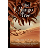 The Mango Tree - Hardcover