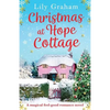 Christmas at Hope Cottage: A magical feel good romance novel - Paperback