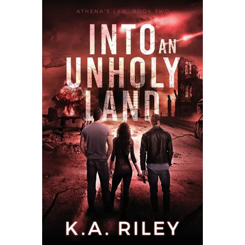Athena's Law: Into an Unholy Land - Paperback