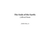 Ends of the Earth: Collected Poems of Charles Bane, Jr. - Paperback