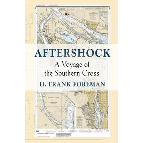 After-Shock: A Voyage of the SOUTHERN CROSS - Paperback