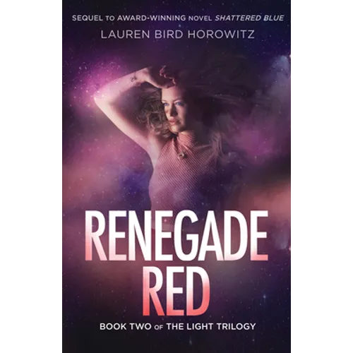 Renegade Red: Book Two of the Light Trilogy - Paperback