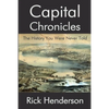 Capital Chronicles - The History You Were Never Told - Paperback