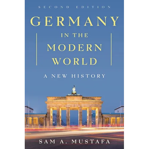 Germany in the Modern World: A New History - Paperback