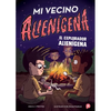 Mi Vecino Alienígena 3: El Explorador Alienígena - Paperback