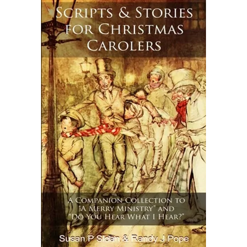 Scripts and Stories for Christmas Carolers - Paperback