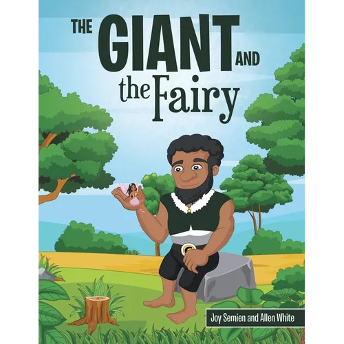 The Giant and the Fairy - Paperback
