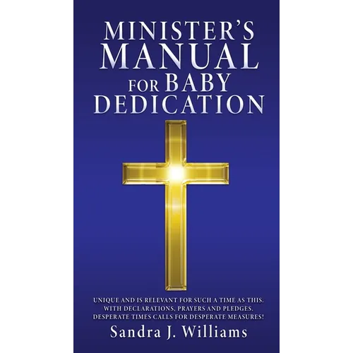Minister's Manual for Baby Dedication - Hardcover
