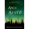 And After: Until the End of the World, Book 2 - Paperback