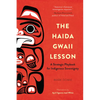 The Haida Gwaii Lesson: A Strategic Playbook for Indigenous Sovereignty - Paperback