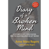 Diary of a Broken Mind: A Mother's Story, A Son's Suicide, and The Haunting Lyrics He Left Behind - Paperback