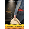 Criminal Chokehold - Paperback