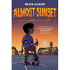 Almost Sunset: A Graphic Novel - Paperback