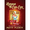 Kansas to Can-Can: My Life in Show Business - Hardcover