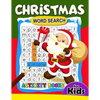 Christmas Word Search Activity Book for Kids: Activity book for boy, girls, kids Ages 2-4,3-5,4-8 - Paperback