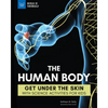 The Human Body: Get Under the Skin with Science Activities for Kids - Hardcover
